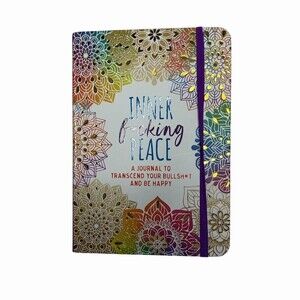 Inner F*cking Peace Guided Journal Transcend Your Bullsh*t Be Happy 144p